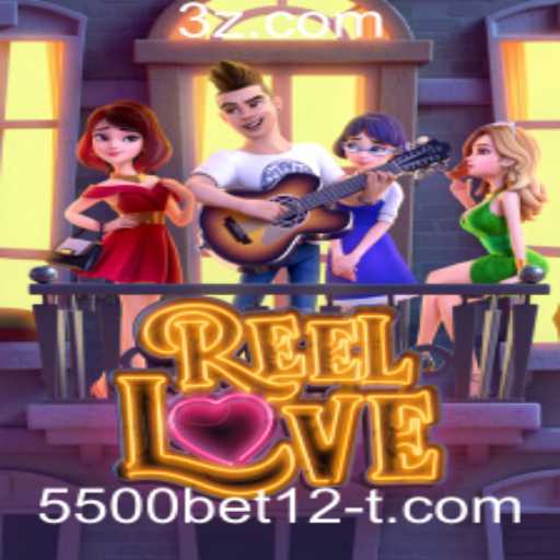 ReelLove: Mergulhe na Aventura Emocionante dos Slots com 5500bet12